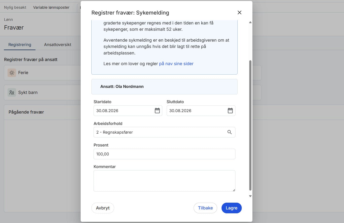 Registrering av fravær Sykemelding 2.jpg Registrering av fravær Sykemelding 2.jpg